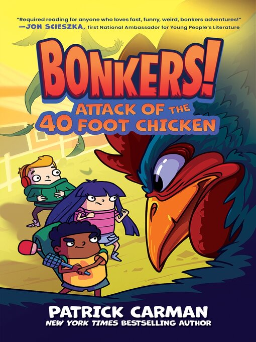 Cover image for Attack of the Forty-Foot Chicken